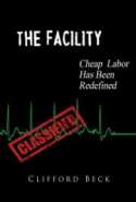 The Facility - Cheap Labor Has Been Redefined