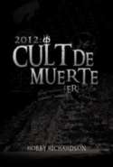 2012: Cult De Muerte [ER]