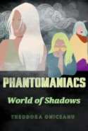 Phantomaniacs: World of Shadows