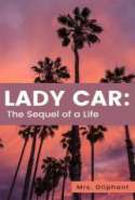 Lady Car: The Sequel of a Life
