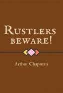 Rustlers Beware!