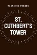 St. Cuthbert's Tower