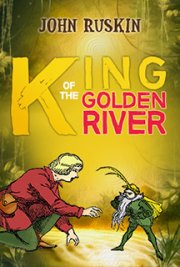 King of The Golden River