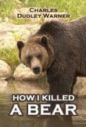 How I Killed a Bear