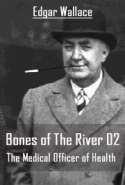 Bones Of The River 02 - The Medical Officer of Health