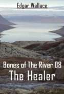 Bones Of The River 08 - The Healer