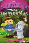 OZ 13 - The Scarecrow and The Tin Woodman