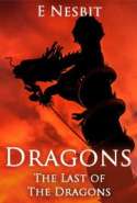 Dragons - The Last of The Dragons