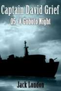 Captain David Grief 05 - A Goboto Night