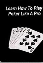 Learn How To Play Poker Like A Pro Pdf Book Preview