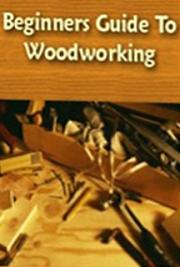 Beginner's Guide to Woodworking, by Tim Sousa: FREE Book ...