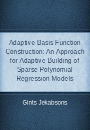 Adaptive Basis Function Construction: An Approach for Adaptive Building of Sparse Polynomial Regression Models