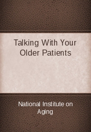 Talking With Your Older Patients