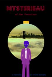 Mysterieau of San Francisco