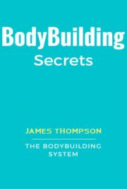 Bodybuilding Secrets