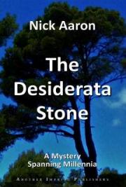 The Desiderata Stone