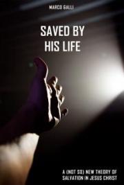Saved by His Life