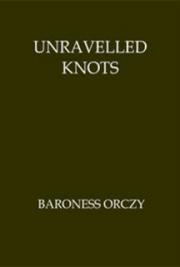 Unravelled Knots