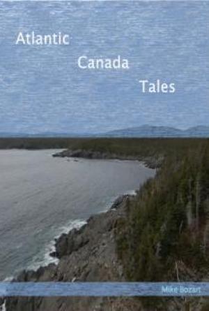 Atlantic Canada Tales