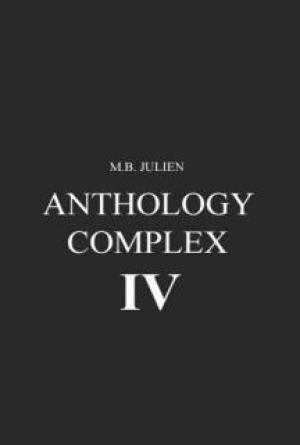 Anthology Complex IV