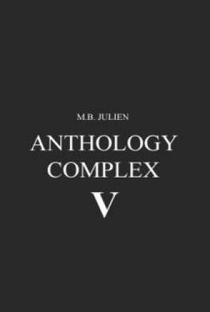 Anthology Complex V