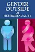 Gender Outside of Heterosexuality