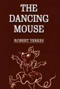 The Dancing Mouse