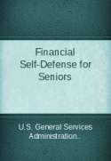 Financial Self-Defense for Seniors