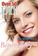 DIY Over 50 Beauty Recipes