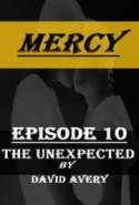 Mercy - Episode 10 - The Unexpected