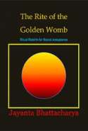 The Rite of the Golden Womb