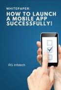 Whitepaper – How to launch a mobile app successfully!