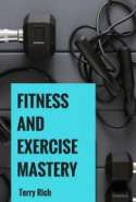Fitness and Exercise Mastery