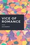Vice of Romance