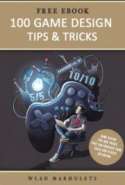 100 Game Design Tips and Tricks