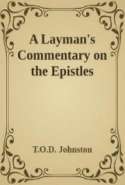 Layman's Commentary on the Epistles of Paul, volume 3