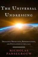 The Universal Undressing: Decolonial Reflections, Representations, and Postulations in the 2020s