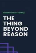 The Thing Beyond Reason