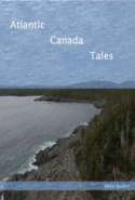 Atlantic Canada Tales