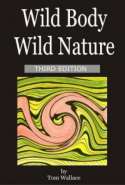 Wild Body Wild Nature: THIRD EDITION