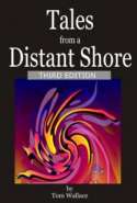 Tales From a Distant Shore: THIRD EDITION