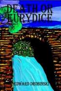 Death Or Eurydice