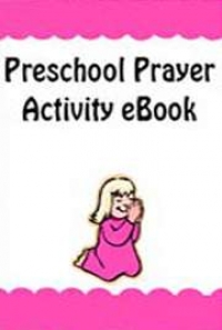 Preschool Prayers Activity e-Book; by Denise Oliveri: FREE Book Download