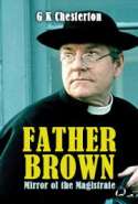 Father Brown - Mirror of the Magistrate