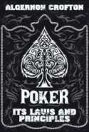 POKER Its Laws and Principles