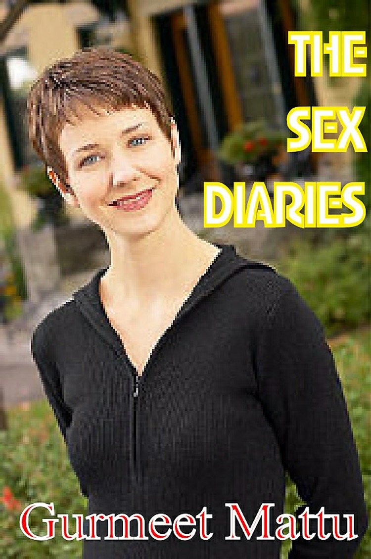 The Sex Diaries By Gurmeet Mattu Html Preview Page 1