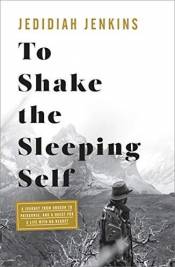 To Shake The Sleeping Self